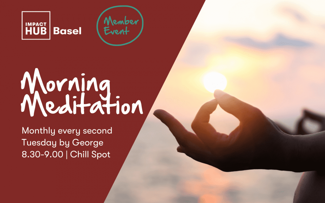 MEMBER ONLY: Morning Meditation