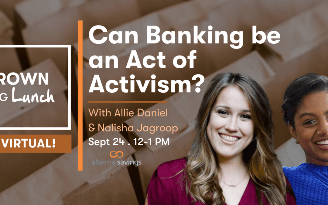 Can Banking Be An Act of Activism?