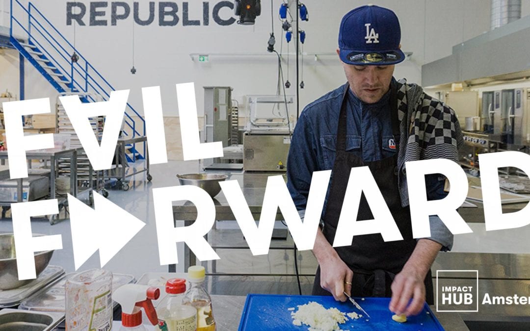 Fail Forward | Food edition