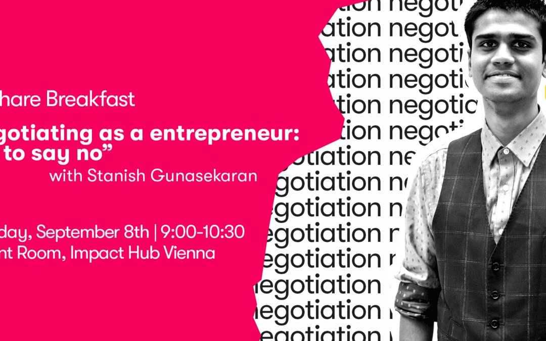 SkillShare Breakfast: Negotiating as an entrepreneur, how to say NO!