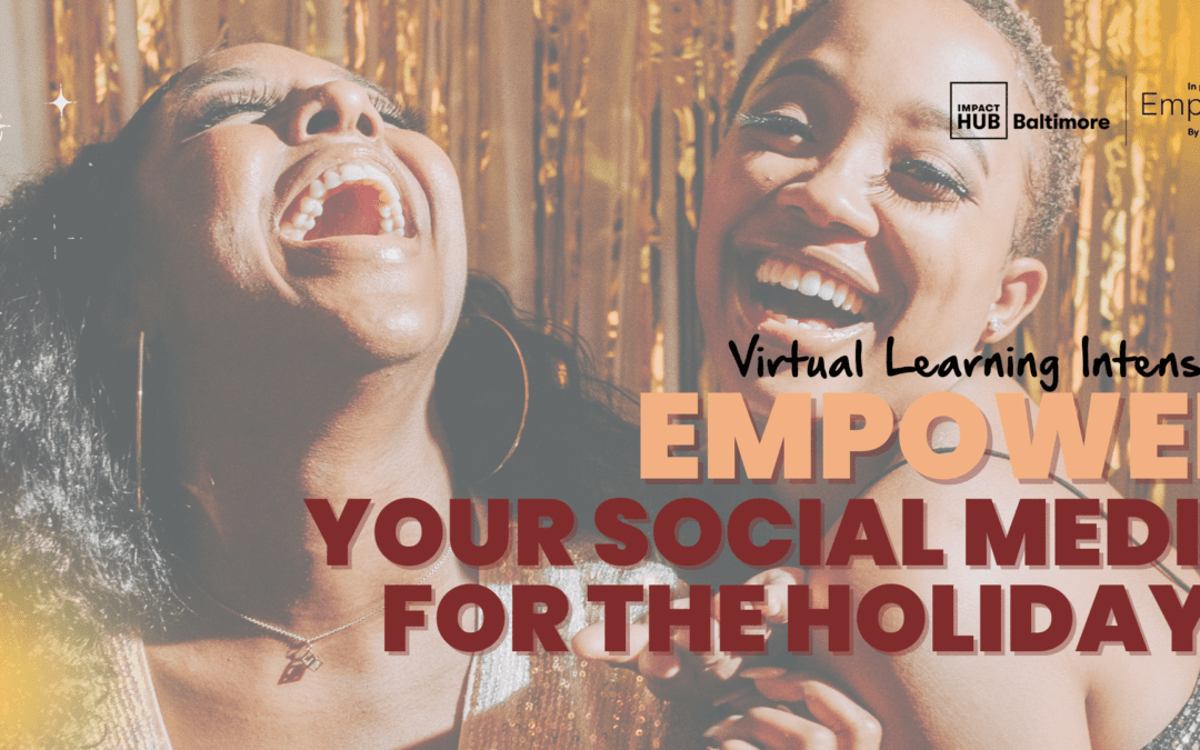 Empower Your Social Media for the Holidays