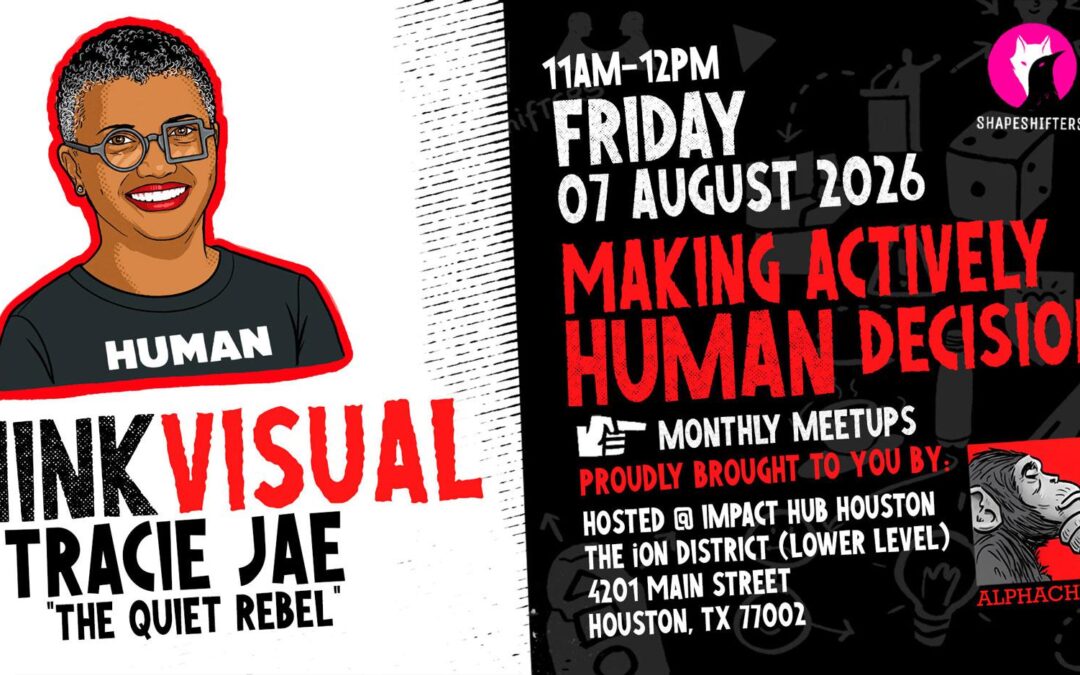 Think Visual Houston Meetup with Tracie Jae
