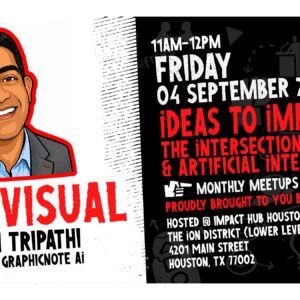 Think Visual Houston Meetup with Ashish Tripathi
