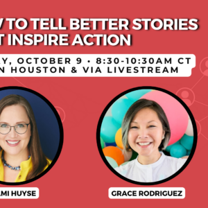 How to Tell Better Stories That Inspire Action